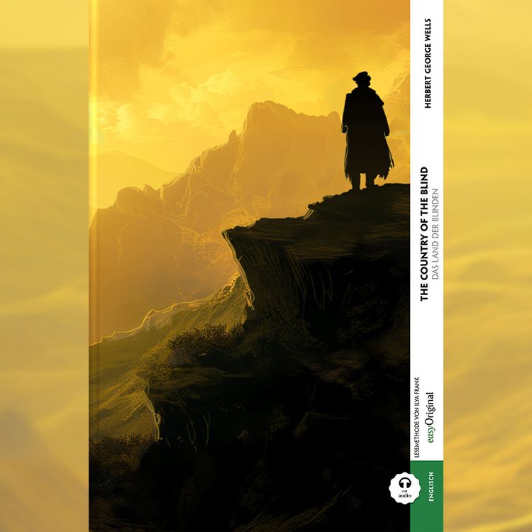 Produktbild: The Country of the Blind / Das Land der Blinden (Buch + Audio-Online) - Frank-Lesemethode - Kommentierte zweisprachige Ausgabe Englisch-Deutsch