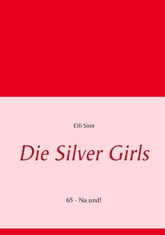 Produktbild: Die Silver Girls