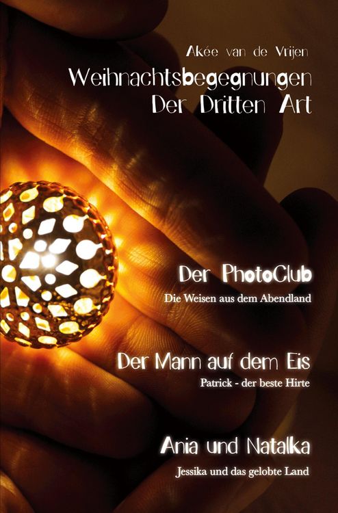 Produktbild: Weihnachtsbegegnungen Der Dritten Art