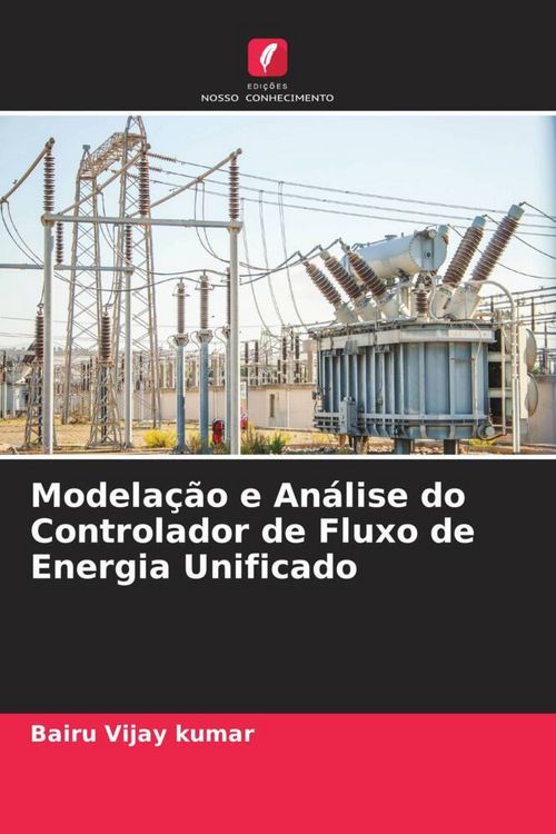Produktbild: Modela&ccedil;&atilde;o e An&aacute;lise do Controlador de Fluxo de Energia Unificado