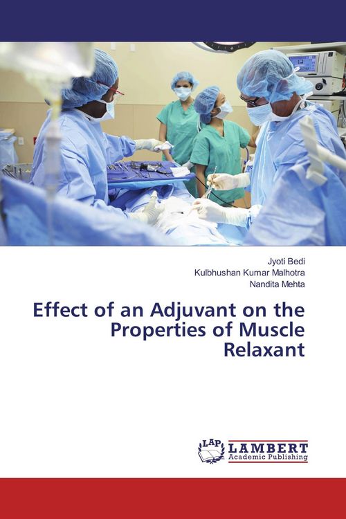 Produktbild: Effect of an Adjuvant on the Properties of Muscle Relaxant