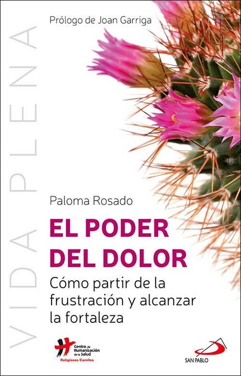 Produktbild: El poder del dolor : c&oacute;mo partir de la frustraci&oacute;n y alcanzar la fortaleza