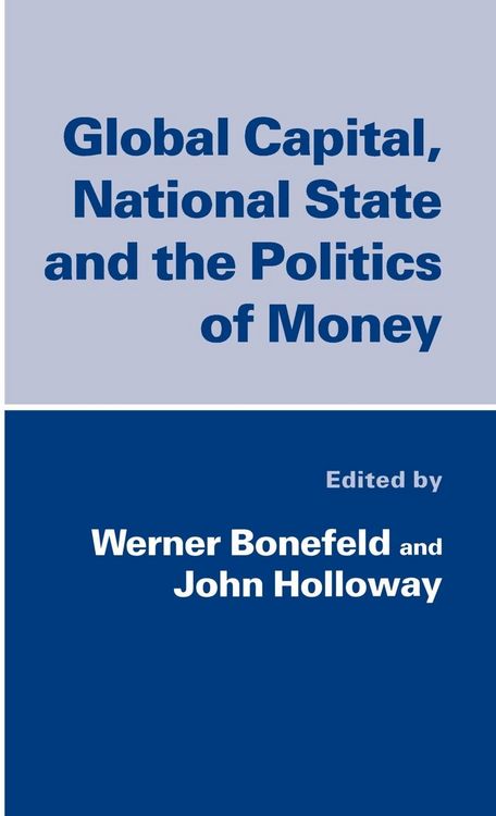 Produktbild: Global Capital, National State and the Politics of Money