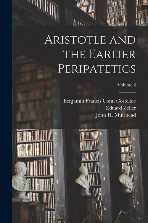 Produktbild: Aristotle and the Earlier Peripatetics; Volume 2