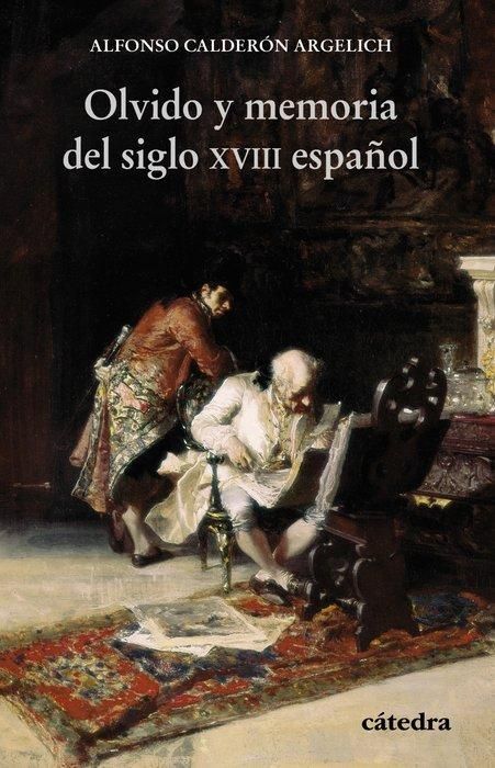 Produktbild: Olvido y memoria del Siglo XVIII