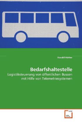 Produktbild: H&uuml;tter, H: Bedarfshaltestelle