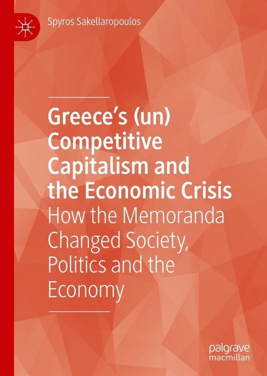 Produktbild: Greece's (un) Competitive Capitalism and the Economic Crisis
