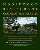 Produktbild: The Moosewood Restaurant Cooking for Health
