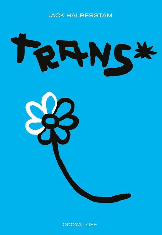 Produktbild: Trans*. Un saggio insolito sulla variabilit&agrave; di genere