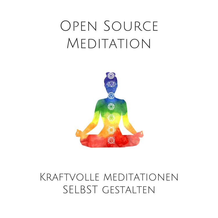 Produktbild: Open Source Meditation: F&uuml;r dein ganz individuelles Meditationserlebnis