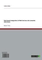 Produktbild: Rule based integration of Web Services into semantic data bases