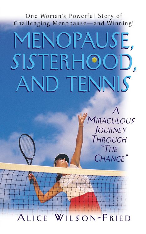 Produktbild: Menopause, Sisterhood, and Tennis