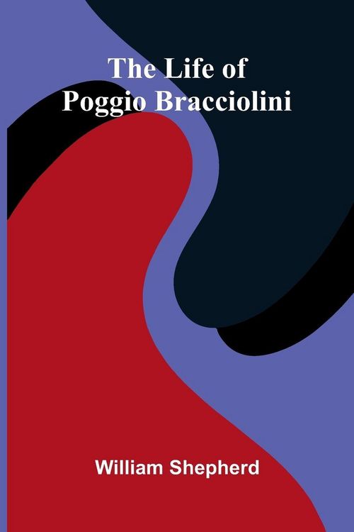 Produktbild: The life of Poggio Bracciolini