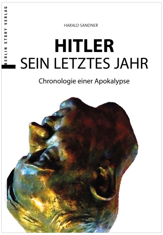 Produktbild: Hitler &ndash; Das letzte Jahr