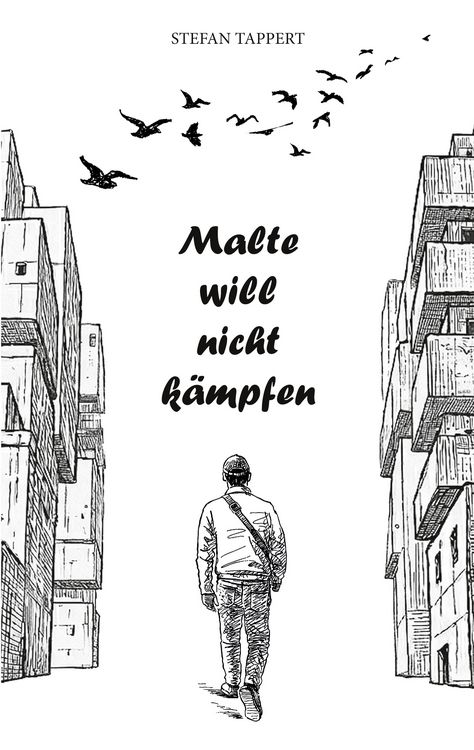 Produktbild: Malte will nicht k&auml;mpfen