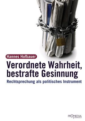 Produktbild: Verordnete Wahrheit, Bestrafte Gesinnung