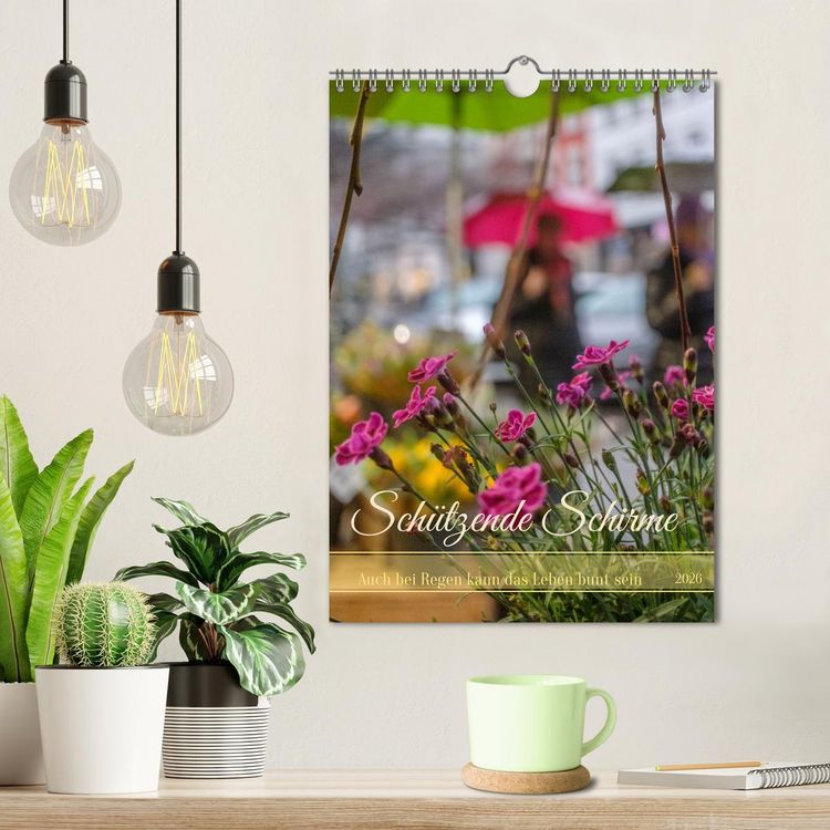 Produktbild: Sch&uuml;tzende Schirme - Auch bei Regen kann das Leben bunt sein (Wandkalender 2026 DIN A4 hoch), CALVENDO Monatskalender