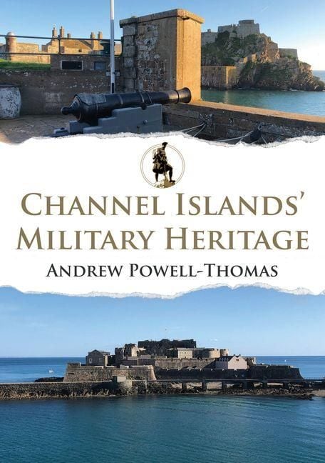 Produktbild: Channel Islands' Military Heritage
