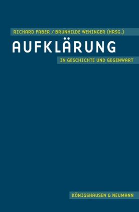 Produktbild: Aufkl&auml;rung in Geschichte und Gegenwart