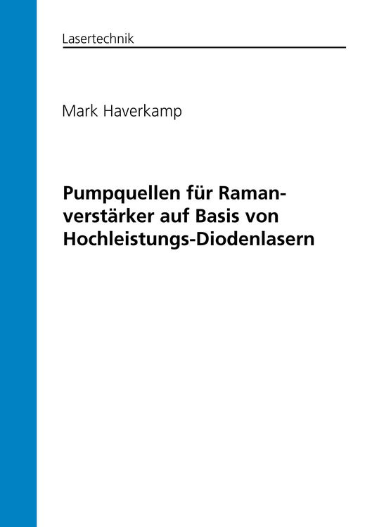 Produktbild: Pumpquellen f&uuml;r Ramanverst&auml;rker auf Basis von Hochleistungs-Diodenlasern