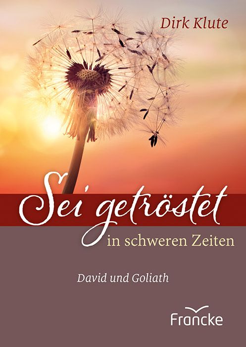 Produktbild: Sei getr&ouml;stet in schweren Zeiten