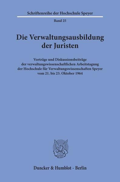 Produktbild: Die Verwaltungsausbildung der Juristen.