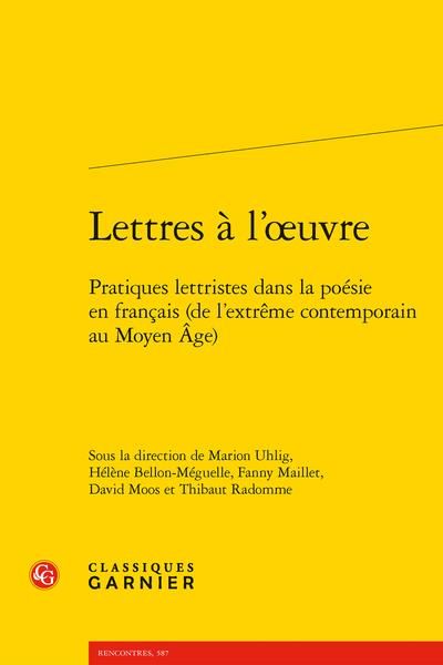 Produktbild: Lettres &agrave; l'oeuvre : pratiques lettristes ans la po&eacute;sie en fran&ccedil;ais