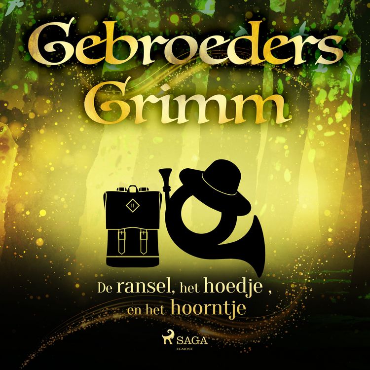 Produktbild: De ransel, het hoedje en het hoorntje