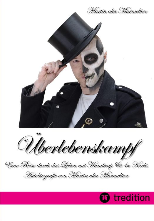 Produktbild: "&Uuml;berlebenskampf: Eine Reise durch das Leben mit Handicap & 4x Krebs"