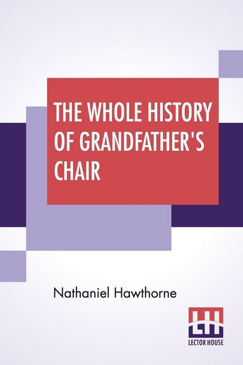 Produktbild: The Whole History Of Grandfather's Chair