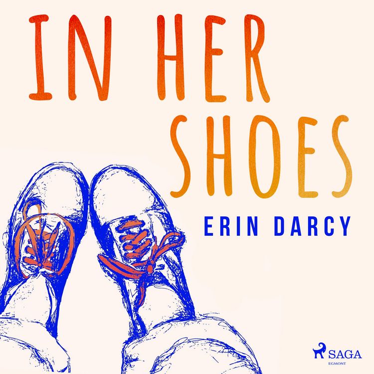Produktbild: In Her Shoes: Women of the Eighth &mdash; Stories of Courage, Reproductive Rights, and the Movement that Transformed Ireland