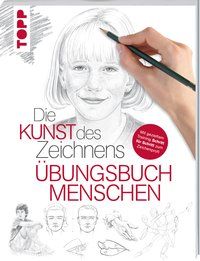 Produktbild: Die Kunst des Zeichnens - Menschen &Uuml;bungsbuch