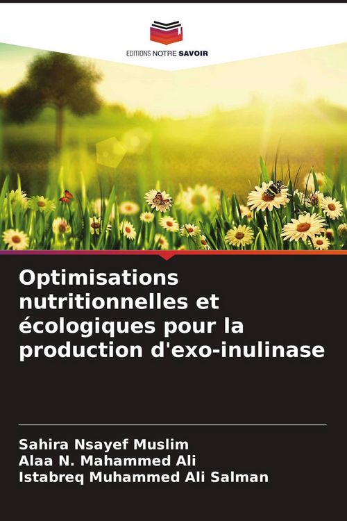 Produktbild: Optimisations nutritionnelles et &eacute;cologiques pour la production d'exo-inulinase