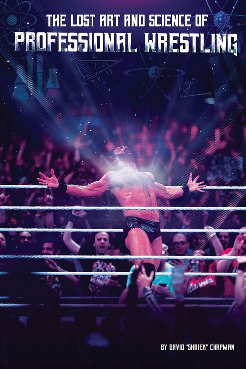 Produktbild: The Lost Art and Science of Professional Wrestling