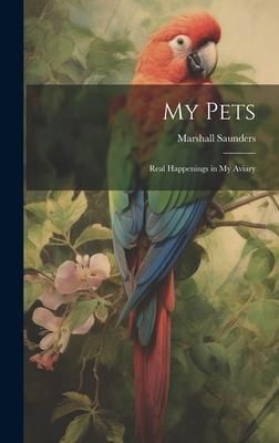 Produktbild: My Pets; Real Happenings in My Aviary