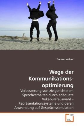 Produktbild: Kellner, G: Wege der Kommunikationsoptimierung