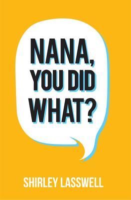 Produktbild: Nana, You Did What?