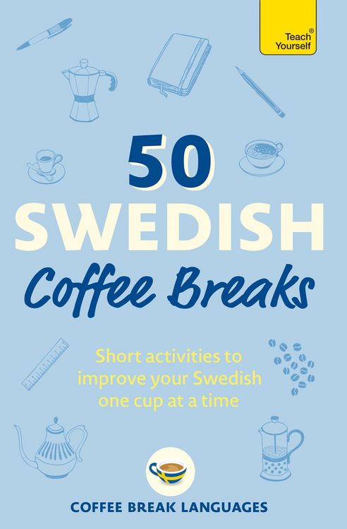 Produktbild: 50 Swedish Coffee Breaks