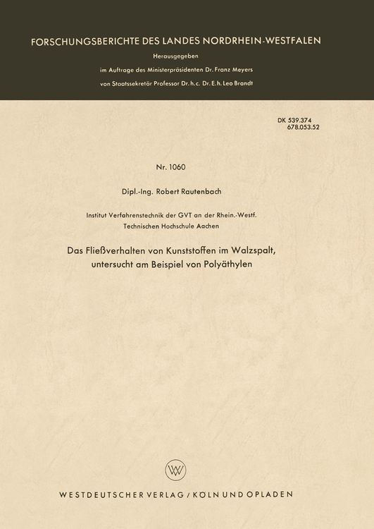 Produktbild: Das Flie&szlig;verhalten von Kunststoffen im Walzspalt, untersucht am Beispiel von Poly&auml;thylen