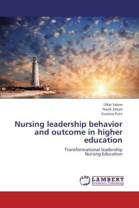Produktbild: Salem, O: Nursing leadership behavior and outcome in higher