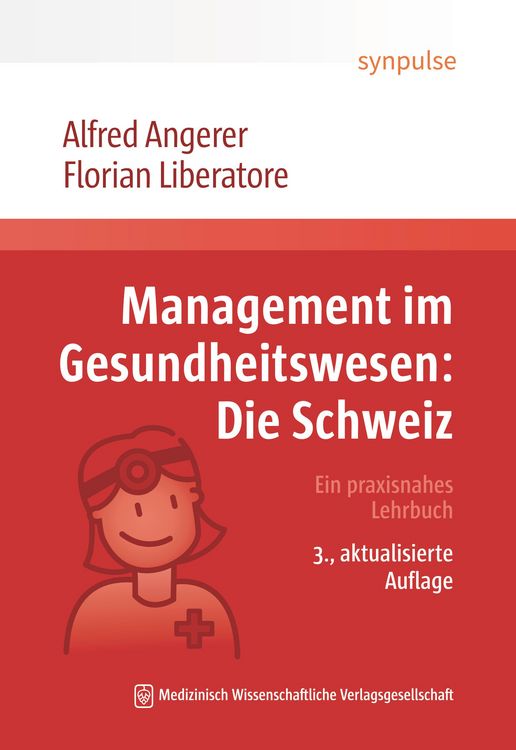 Produktbild: Management im Gesundheitswesen: Die Schweiz