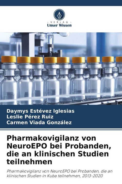 Produktbild: Pharmakovigilanz von NeuroEPO bei Probanden, die an klinischen Studien teilnehmen