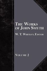 Produktbild: The Works of John Smyth - Volume 2