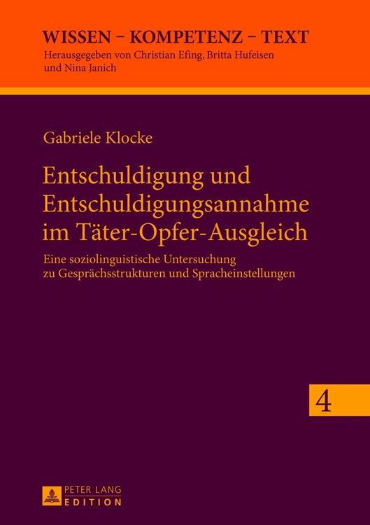Produktbild: Entschuldigung und Entschuldigungsannahme im T&auml;ter-Opfer-Ausgleich