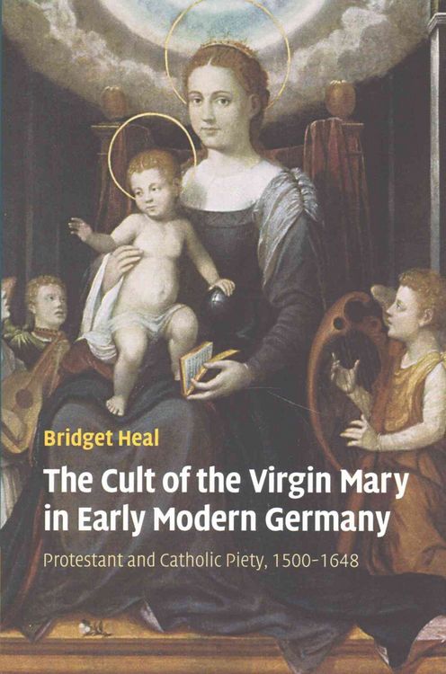 Produktbild: The Cult of the Virgin Mary in Early Modern Germany