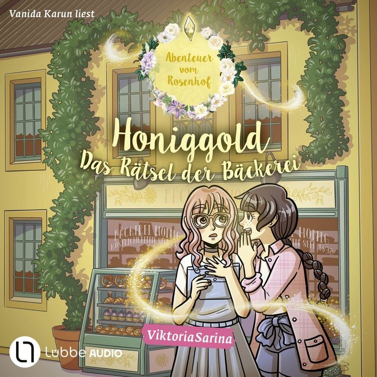 Produktbild: Honiggold - Das R&auml;tsel der B&auml;ckerei - Abenteuer vom Rosenhof