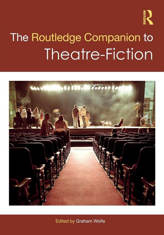 Produktbild: The Routledge Companion to Theatre-Fiction