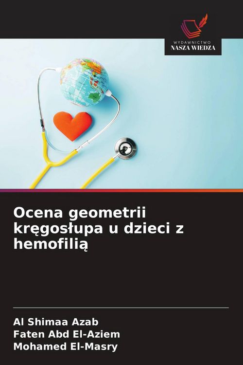Produktbild: Ocena geometrii kr&iquest;gos&iquest;upa u dzieci z hemofili&iquest;
