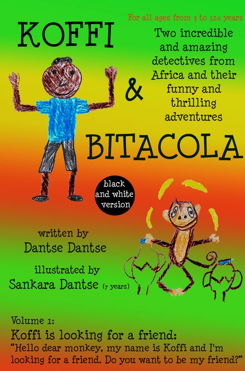 Produktbild: Koffi & Bitacola &ndash; Two incredible and amazing detectives from Africa and their funny and thrilling adventures