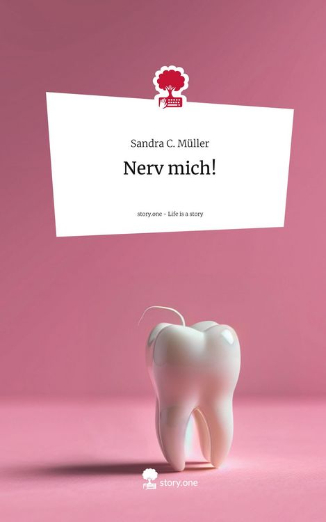 Produktbild: Nerv mich!. Life is a Story - story.one